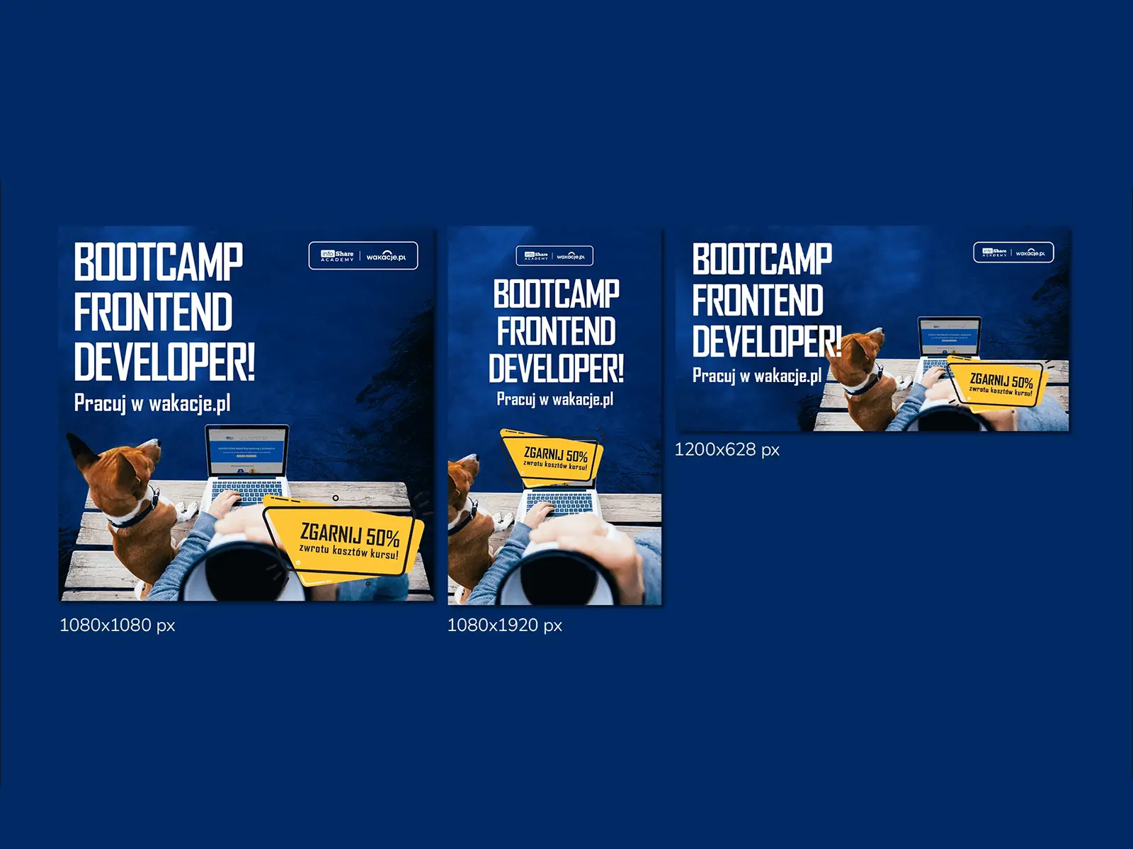 Projekt reklam Google Ads i Meta Ads dla kampanii Bootcamp Frontend Developer infoShare Academy i wakacje.pl w formatach 1080x1080, 1080x1920 i 1200x628 px